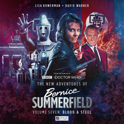 Bernice Summerfield - Bernice Summerfield - The New Adventures - 7. Doctor Who: The New Adventures of Bernice Summerfield Volume 07: Blood and Steel reviews