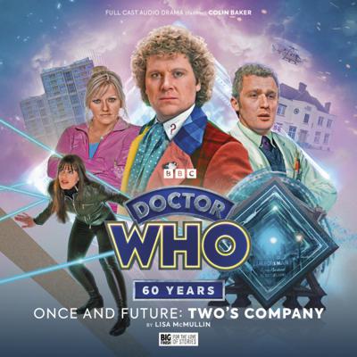 Doctor Who - Big Finish Special Releases - 4. Doctor Who: Once and Future: Two's Company reviews