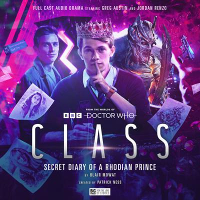 Doctor Who - Class - Class: Secret Diary of a Rhodian Prince reviews