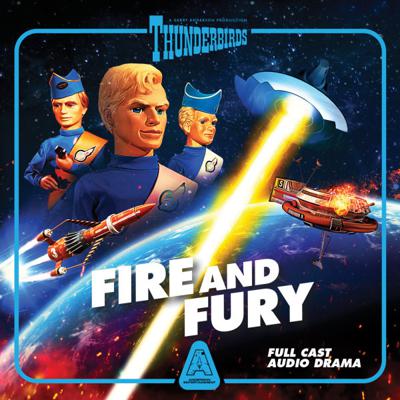 Anderson Entertainment - Thunderbirds Audios & Specials - Thunderbirds: Fire and Fury: The Space Mirror reviews