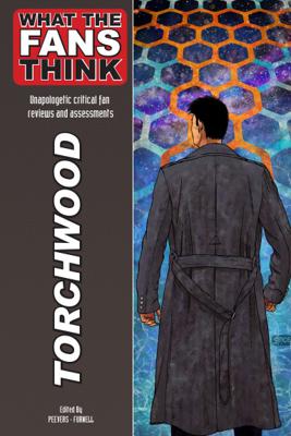 Doctor Who - Novels & Other Books - What The Fans Think: Torchwood reviews