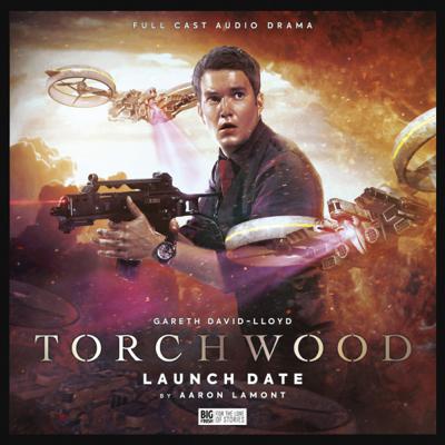 Torchwood - Torchwood - Big Finish Audio - 73. Torchwood: Launch Date reviews