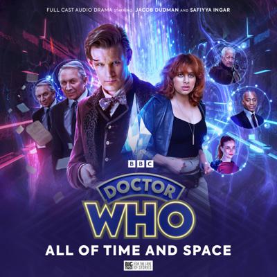Doctor Who - The Eleventh Doctor Chronicles - 4.1 - All of Time and Space reviews