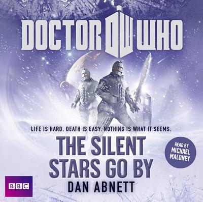 Doctor Who - BBC Audio - The Silent Stars Go By reviews