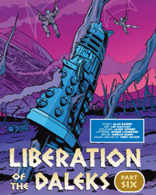 Doctor Who - Comics & Graphic Novels - Liberation of the Daleks - Part 6 reviews