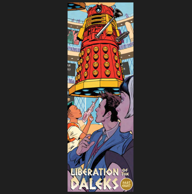 Doctor Who - Comics & Graphic Novels - Liberation of the Daleks - Part 8 reviews