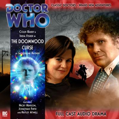 Doctor Who - Big Finish Monthly Series (1999-2021) - 111. The Doomwood Curse reviews