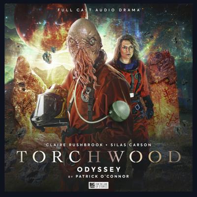 Torchwood - Torchwood - Big Finish Audio - 76. Torchwood: Odyssey reviews