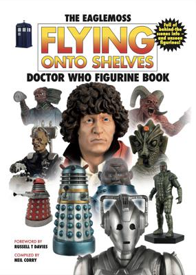 Doctor Who - Novels & Other Books - Flying Onto Shelves - Doctor Who Figurine Book (Eaglemoss)  reviews