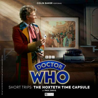 Doctor Who - Short Trips Audios - 13X. Doctor Who: Short Trips: The Hoxteth Time Capsule reviews