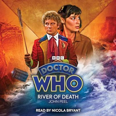 Doctor Who - BBC Audio - River of Death: 6th Doctor Audio Original reviews