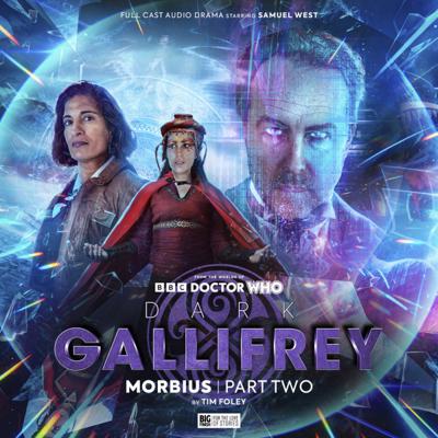 Doctor Who - Big Finish Special Releases - Dark Gallifrey: Morbius Part 2 reviews