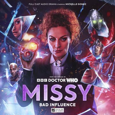 Doctor Who - Missy - Missy Series 04: Bad Influence reviews