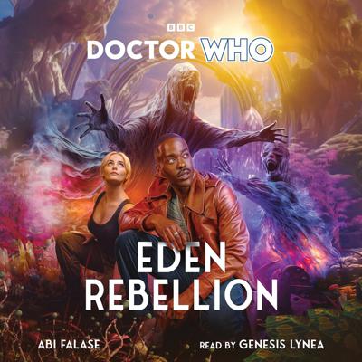Doctor Who - BBC Audio - Doctor Who: Eden Rebellion: 15th Doctor Novel (Audio) reviews