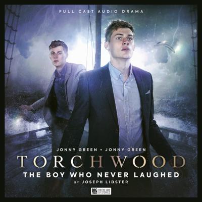 Torchwood - Torchwood - Big Finish Audio - 94. Torchwood: The Boy Who Never Laughed reviews
