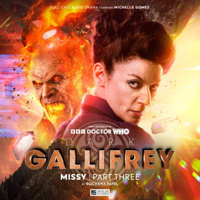 Doctor Who - Big Finish Special Releases - 3.3. Dark Gallifrey: Missy Part 3 reviews
