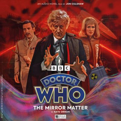Doctor Who - The Audio Novels (Big Finish 2021-20XX) - 9. Doctor Who: The Mirror Matter reviews