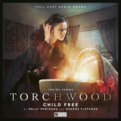 Torchwood - Torchwood - Big Finish Audio - 95. Torchwood: Child Free reviews