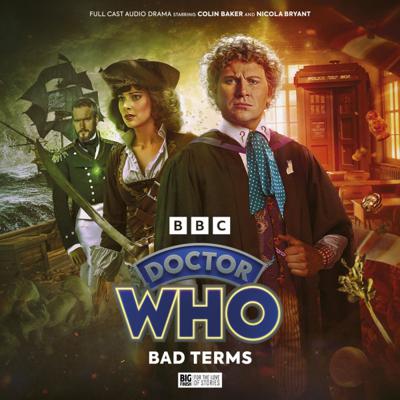 Doctor Who - The Sixth Doctor Adventures - Bad Terms - Red for Danger! reviews