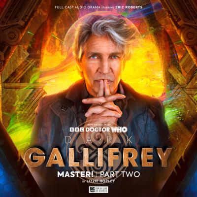 Doctor Who - Big Finish Special Releases - Dark Gallifrey: Master! Part 2 reviews