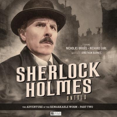 Sherlock Holmes - 8.2. Sherlock Holmes Untold: The Adventure of the Remarkable Worm Part 2 reviews