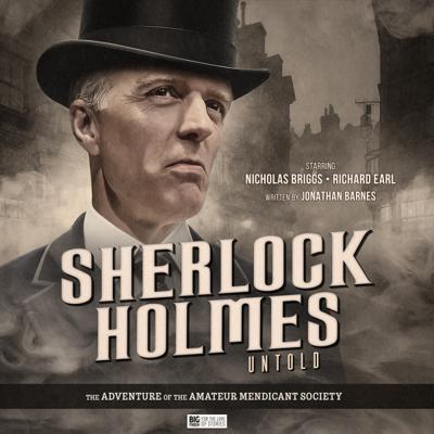 Sherlock Holmes - 8.4. Sherlock Holmes Untold: The Adventure of the Amateur Mendicant Society reviews