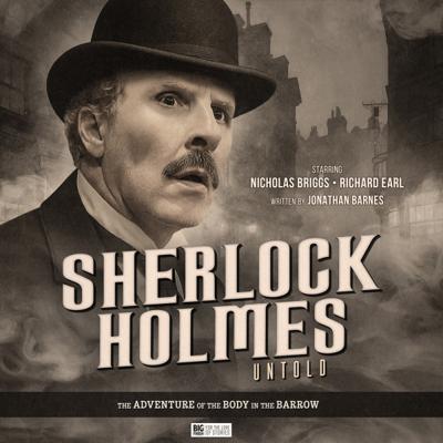 Sherlock Holmes - 8.6. Sherlock Holmes Untold: The Adventure of the Body in the Barrow reviews