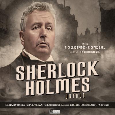Sherlock Holmes - 8.8. Sherlock Holmes Untold: The Adventure of the Politician, Lighthouse and the Trained Cormorant Part 2 reviews