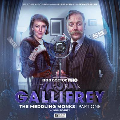 Doctor Who - Big Finish Special Releases - 5.1. Dark Gallifrey: The Meddling Monks Part 1 reviews