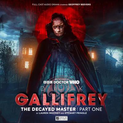Doctor Who - Big Finish Special Releases - Dark Gallifrey: The Decayed Master Part 1  reviews