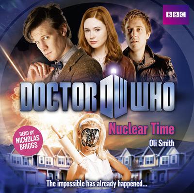Doctor Who - BBC Audio - Nuclear Time reviews
