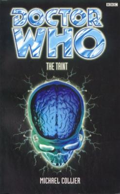 Doctor Who - BBC 8th Doctor Books - The Taint reviews