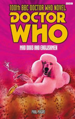Doctor Who - BBC 8th Doctor Books - Mad Dogs and Englishmen reviews