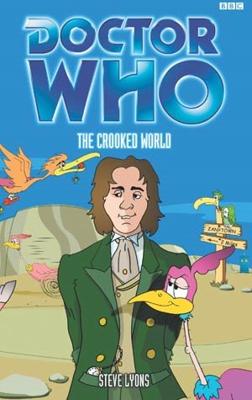 Doctor Who - BBC 8th Doctor Books - The Crooked World reviews