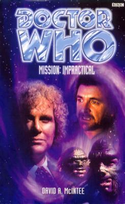 Doctor Who - BBC Past Doctor Adventures - Mission: Impractical reviews