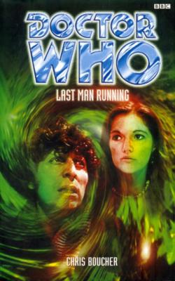 Doctor Who - BBC Past Doctor Adventures - Last Man Running reviews