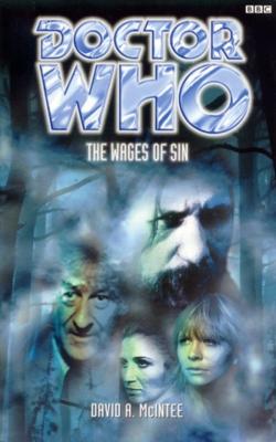 Doctor Who - BBC Past Doctor Adventures - The Wages of Sin reviews
