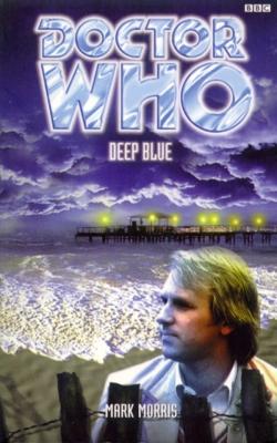 Doctor Who - BBC Past Doctor Adventures - Deep Blue reviews