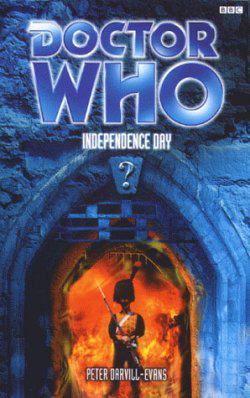 Doctor Who - BBC Past Doctor Adventures - Independence Day reviews