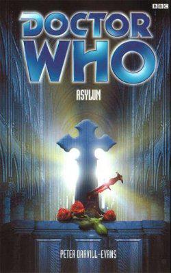 Doctor Who - BBC Past Doctor Adventures - Asylum reviews