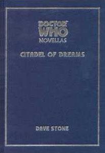 Doctor Who - Telos Novellas - Citadel of Dreams reviews