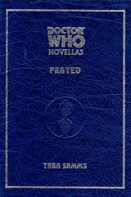 Doctor Who - Telos Novellas - Frayed reviews