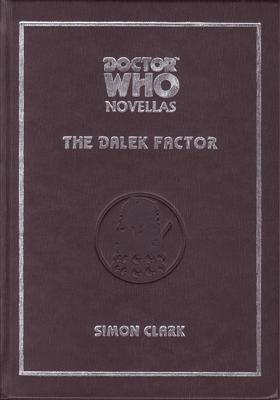 Doctor Who - Telos Novellas - The Dalek Factor reviews