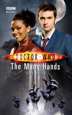 Doctor Who - BBC New Series Novels - The Many Hands reviews