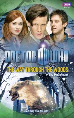 Doctor Who - BBC New Series Novels - The Way Through the Woods reviews