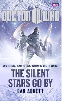 Doctor Who - BBC New Series Novels - The Silent Stars Go By reviews