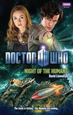 Doctor Who - BBC New Series Novels - Night of the Humans reviews