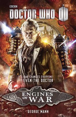 Doctor Who - BBC New Series Novels - Engines of War reviews
