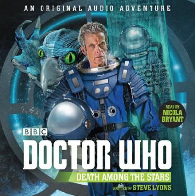 Doctor Who - BBC Audio - Death Among the Stars reviews