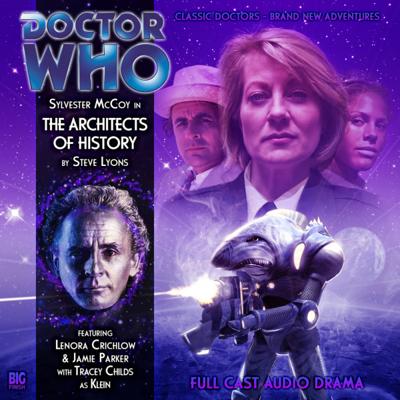 Doctor Who - Big Finish Monthly Series (1999-2021) - 132. The Architects of History reviews